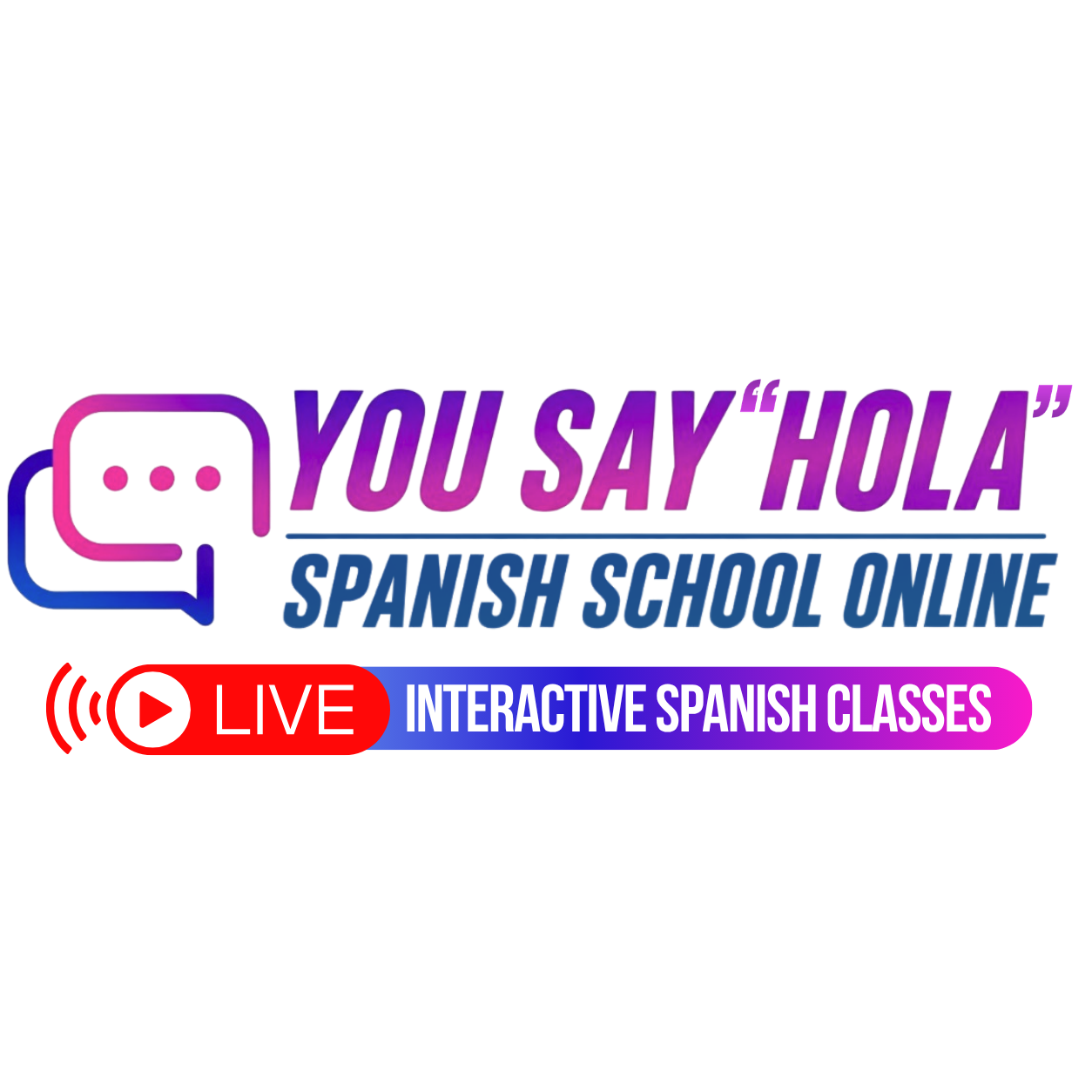 You Say Hola